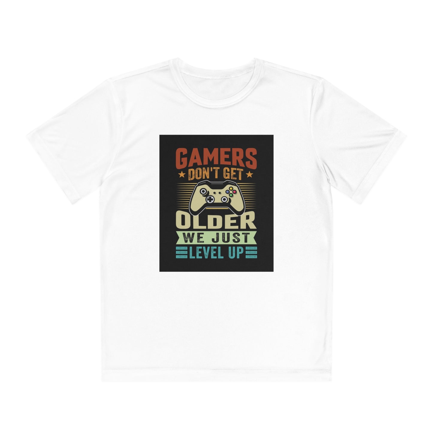 Gamers don’t get older we just level up Youth Competitor Tee