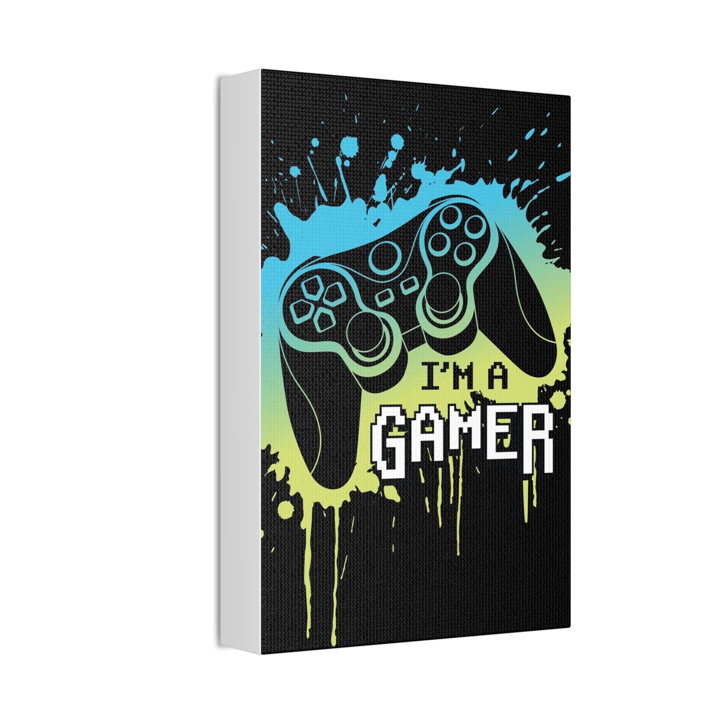 I’m A Gamer Canvas Stretched, 1.5''