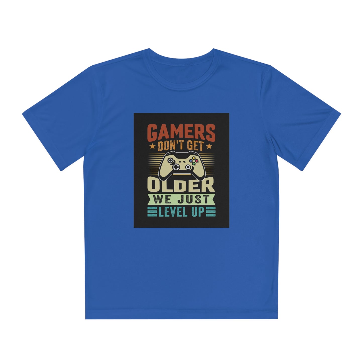 Gamers don’t get older we just level up Youth Competitor Tee