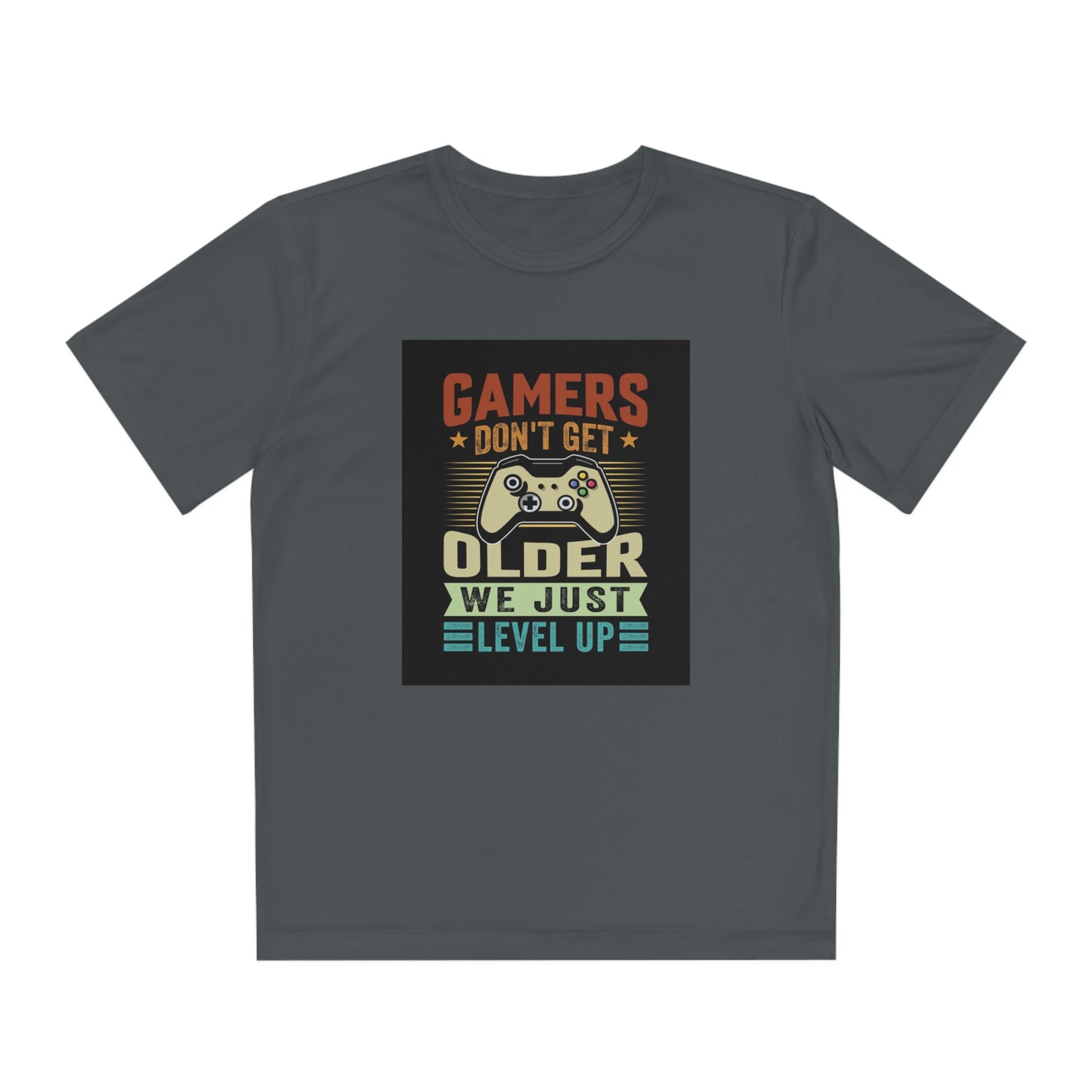 Gamers don’t get older we just level up Youth Competitor Tee