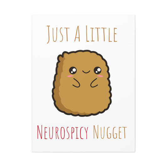 Neurospicy Nugget Canvas Stretched, 1.5''