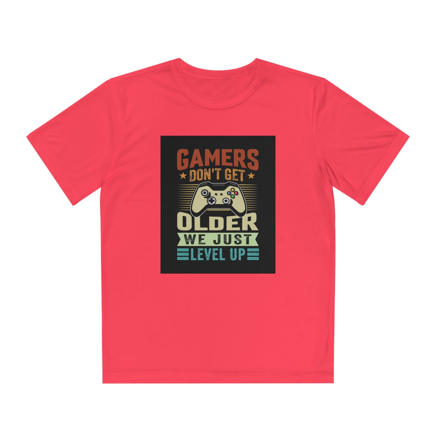 Gamers don’t get older we just level up Youth Competitor Tee