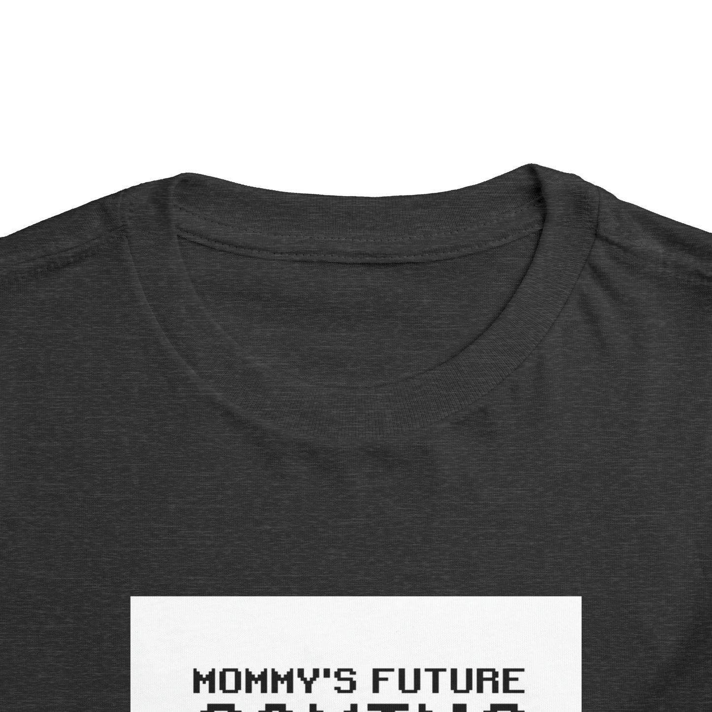 Mommy’s Future Gaming Buddy Toddler Short Sleeve Tee