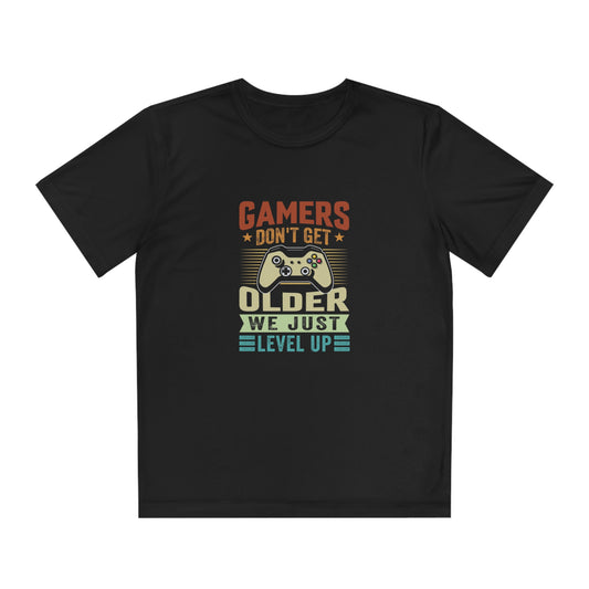 Gamers don’t get older we just level up Youth Competitor Tee