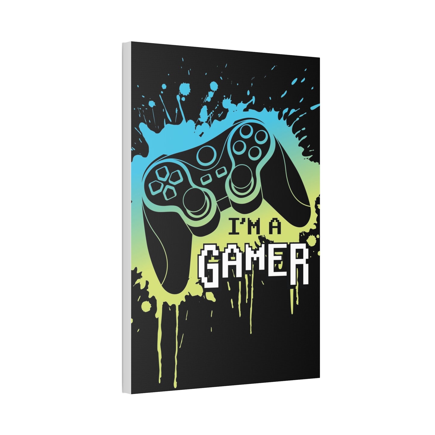 I’m A Gamer Canvas Stretched, 1.5''